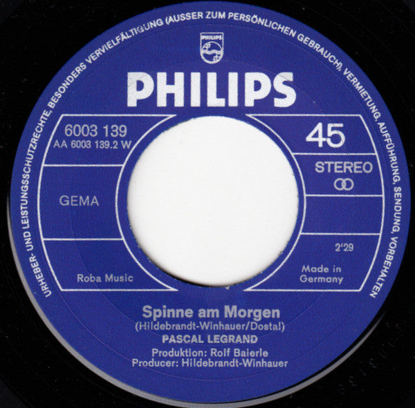 Pascal Legrand : Die Welt Von Heut (I Am...I Said) (7", Single)