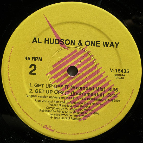 Al Hudson & One Way : Say You Will / Get Up Off It (12")