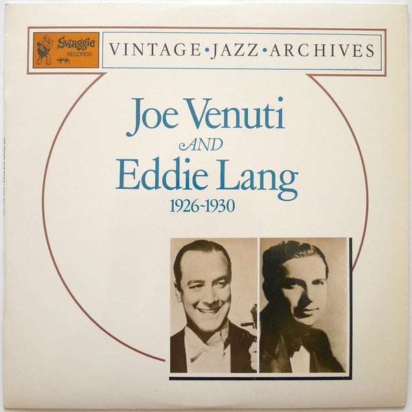 Joe Venuti And Eddie Lang* : 1926-1930 (LP, Album, Comp, Mono)