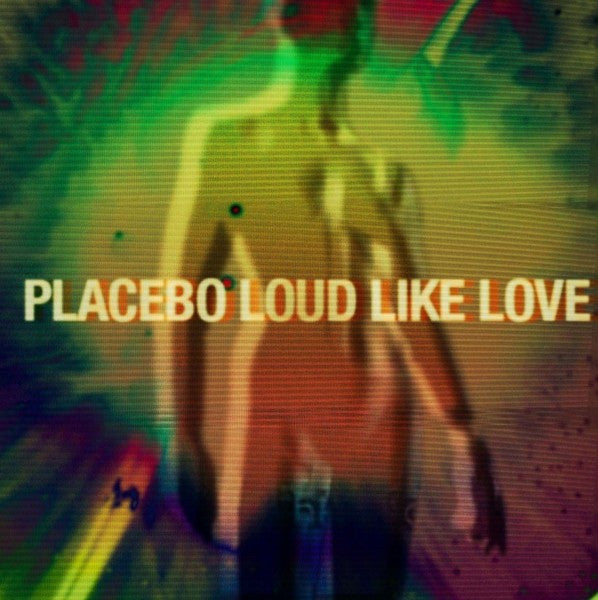 Placebo : Loud Like Love (7", Single)