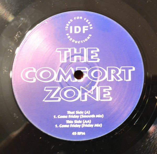 The Comfort Zone : Come Friday (12", Single)