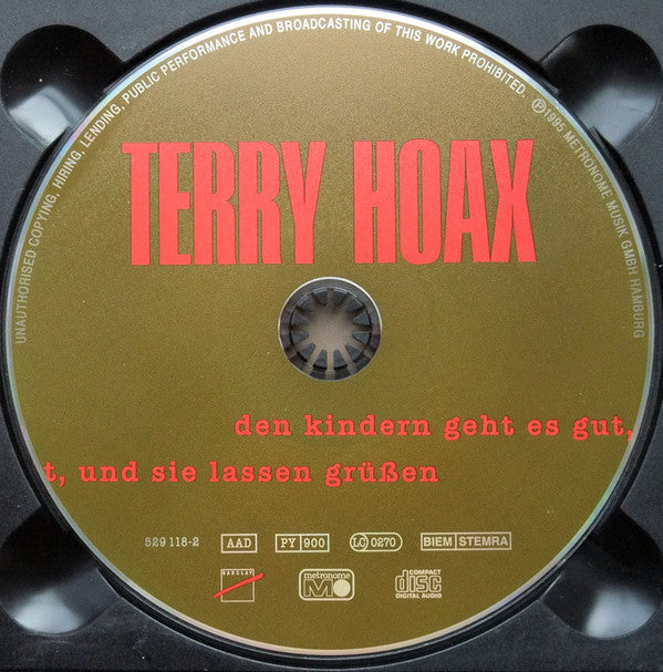 Terry Hoax : Den Kindern Geht Es Gut, Und Sie Lassen Grüßen (CD, Album)