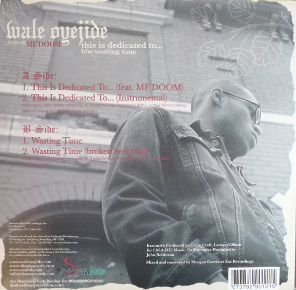 Wale Oyejide : This Is Dedicated To... / Wasting Time (12", Single)