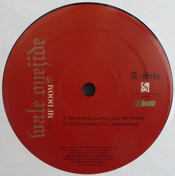 Wale Oyejide : This Is Dedicated To... / Wasting Time (12", Single)