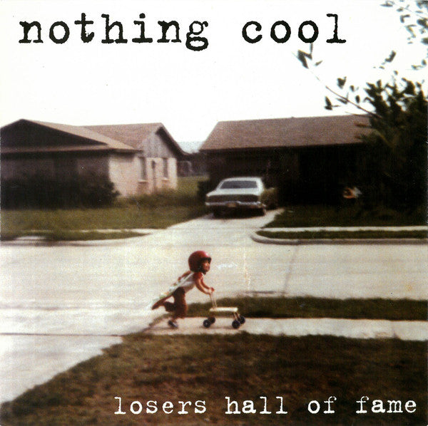 Nothing Cool : Losers Hall Of Fame (7", EP, Pur)