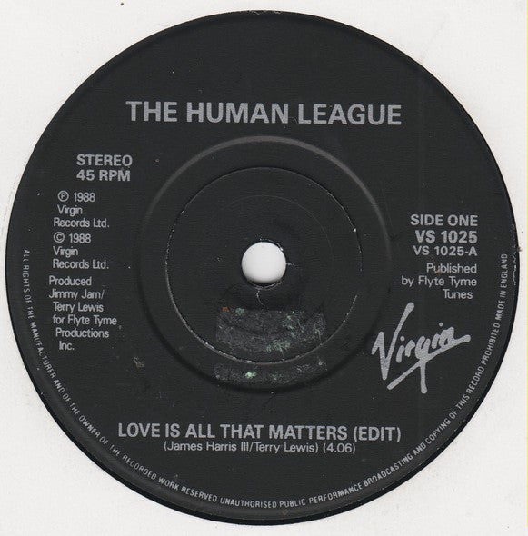 Human League* : Love Is All That Matters (7", Single)