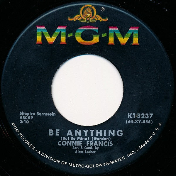 Connie Francis : Be Anything (But Be Mine) (7", Single, MGM)
