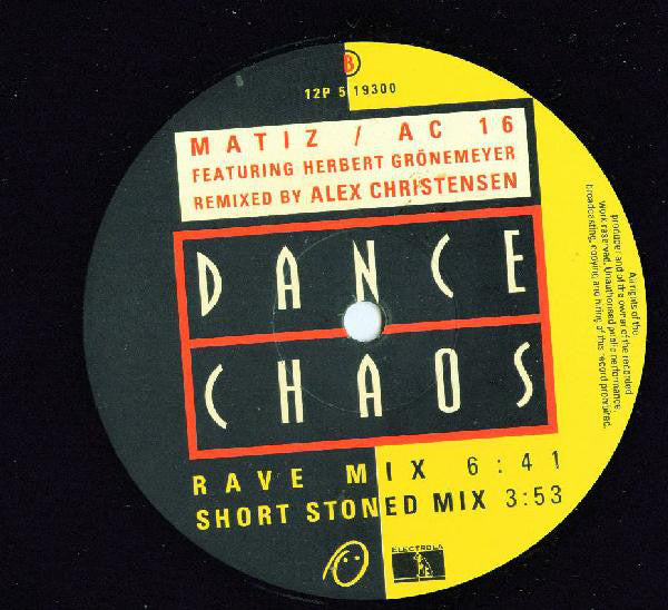 Matiz / AC 16 Featuring Herbert Grönemeyer : Dance Chaos (12")