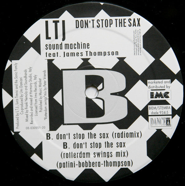 LTJ Sound Machine Feat. James Thompson (6) : Don't Stop The  Sax (12")
