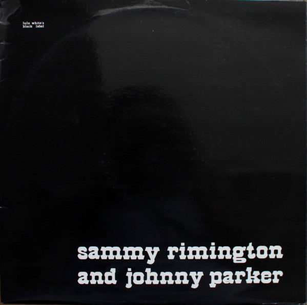 Sammy Rimington Band : The Sammy Rimington Band Featuring Johnny Parker (LP)