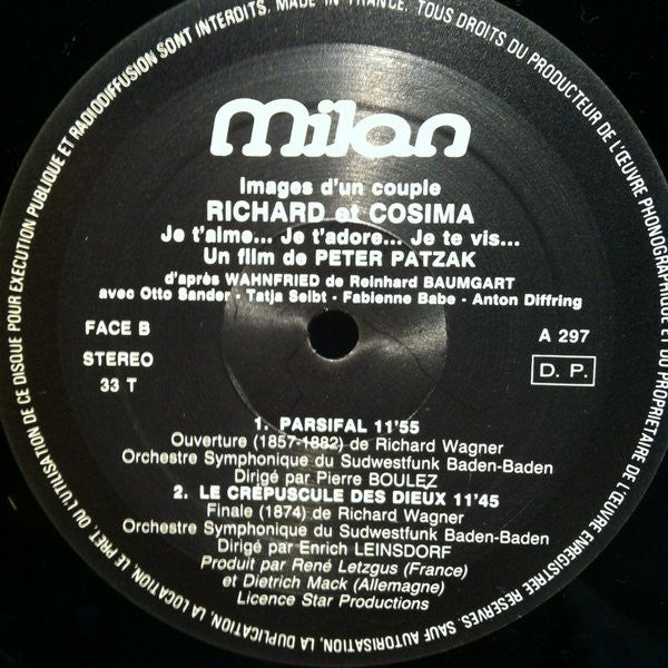 Sinfonieorchester Des Südwestfunks, Pierre Boulez, Erich Leinsdorf, Ernest Bour : Richard & Cosima (LP)