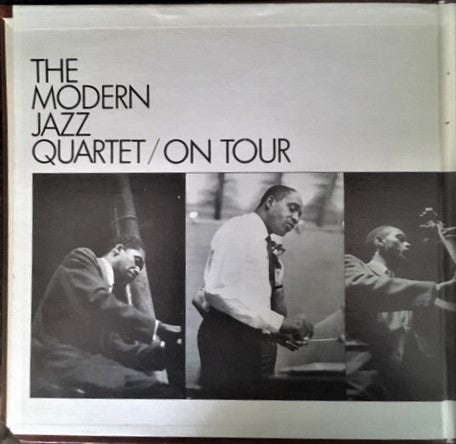 The Modern Jazz Quartet : On Tour (LP, Album, RE)