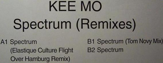 Kee Mo : Spectrum (Remixes) (12")