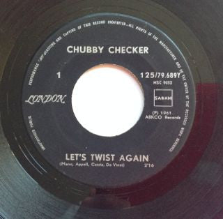Chubby Checker : Let's Twist Again / The Twist  (7", Single)
