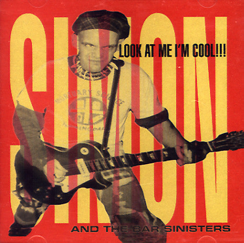 Simon And The Bar Sinisters : Look At Me I'm Cool!!! (CD, Album)