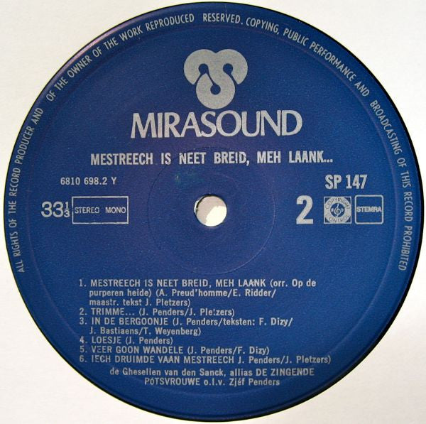 Ghesellen van den Sanck Alias De Zingende Pótsvrouwe : Mestreech Is Neet Breid ... Meh Laank (LP, Album, Gat)