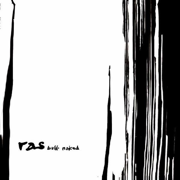 RAS : Butt Naked (12")