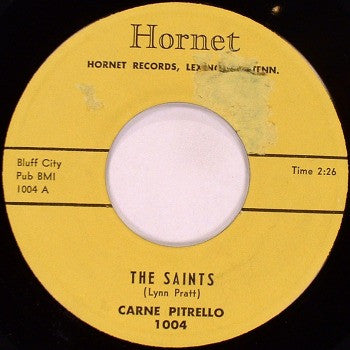 Carne Pitrello : The Saints (7", Single, RE)