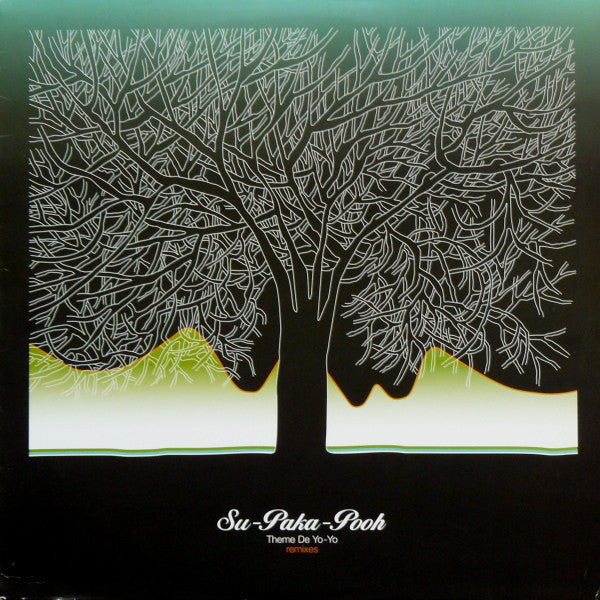 Su-Paka-Pooh : Theme De Yo-Yo Remixes (12")