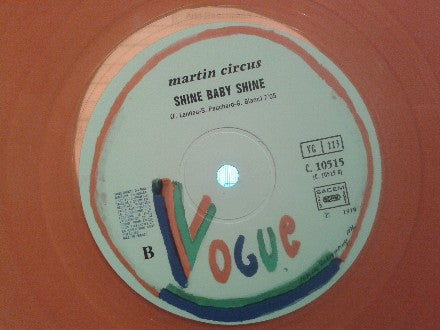 Martin Circus : I've Got A Treat / Shine Baby Shine (12", Maxi, Ltd, Ora)