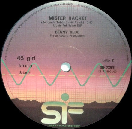 Benny Blue : Singin' In The Morning / Mister Racket (12")