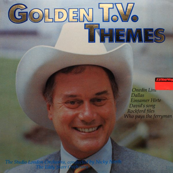 The London Studio Orchestra Conducted By Nicky North, The Eddy Starr Orchestra : Golden T.V. Themes (LP, Comp)