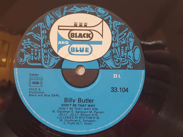 Billy Butler (3) : Don't Be That Way (LP, Album)