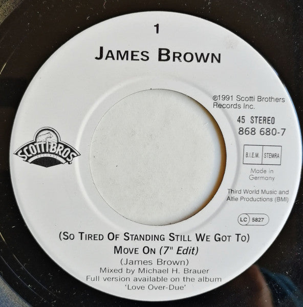 James Brown : (So Tired Of Standing Still We Got To) Move On (7", Single)