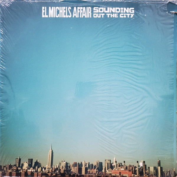 El Michels Affair : Sounding Out The City (LP, Album, Bla)