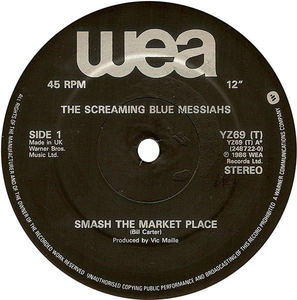 The Screaming Blue Messiahs : Smash The Market Place (12", Single)