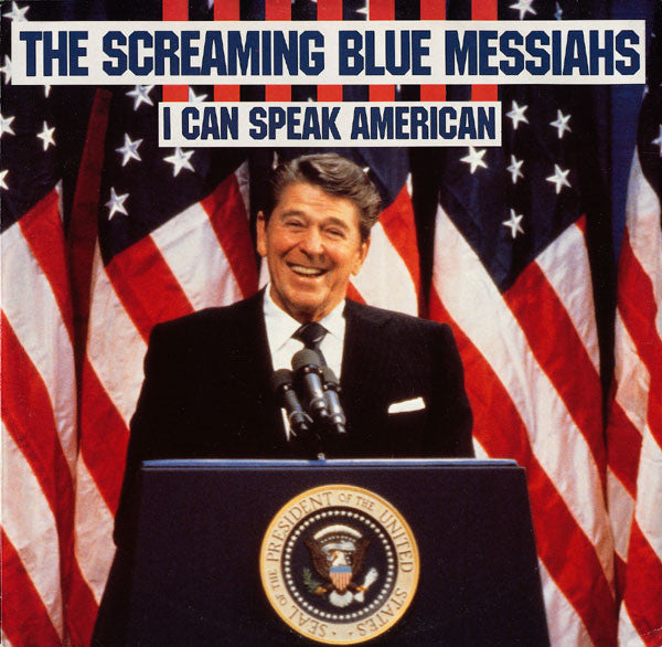 The Screaming Blue Messiahs : I Can Speak American (12", Single)
