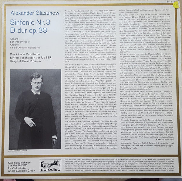 Alexander Glazunov : Большой Симфонический Оркестр Всесоюзного Радио Dirigent Boris Khaikin : Sinfonie Nr.3 D-dur, Op.33 (LP)