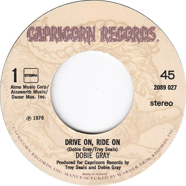 Dobie Gray : Drive On, Ride On (7", Single)