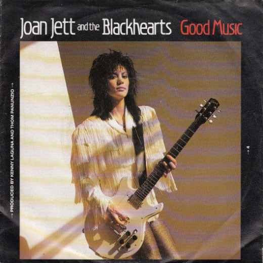 Joan Jett & The Blackhearts : Good Music (7", Single)