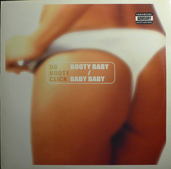 Da Booty Click : Booty Baby / Baby Baby (12")