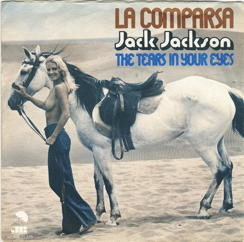 Jack Jackson (2) : La Comparsa / The Tears In Your Eyes (7", Single)