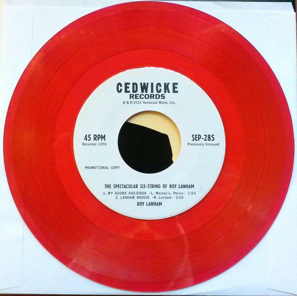 Roy Lanham : The Spectacular Six-String Of Roy Lanham (7", EP, Ltd, Red)