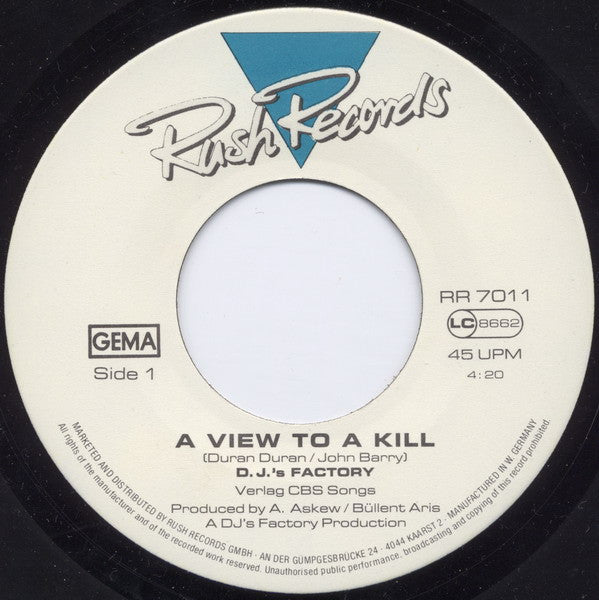 D.J.'s Factory : A View To A Kill (7", Single)