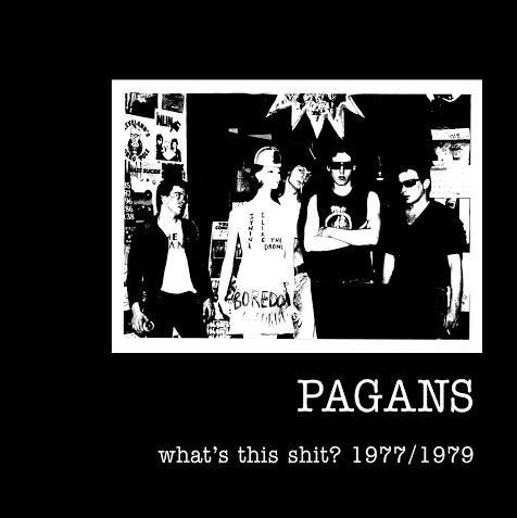 Pagans : What's This Shit?  1977/1979 (12", RSD, Comp, Ltd)