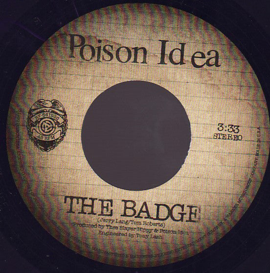 Poison Idea / Pantera : The Badge (7", RSD, Ltd, Pur)
