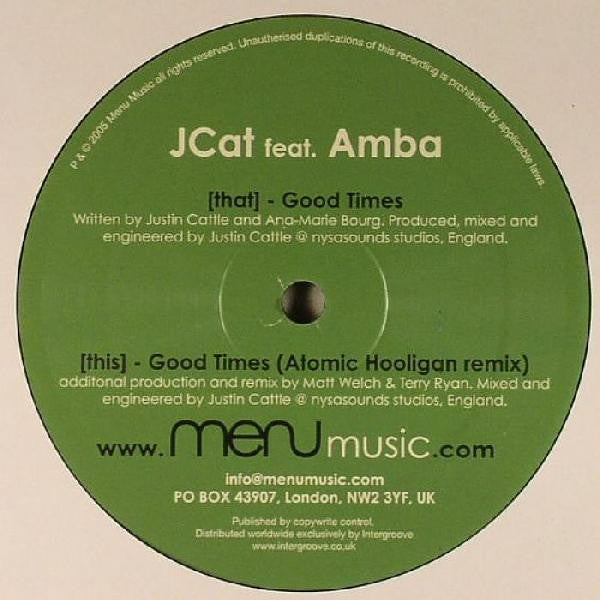 JCat Feat. Amba (3) : Good Times (12")