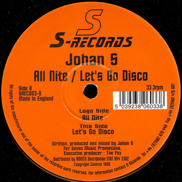 Johan S* : All Nite / Let's Go Disco (12")