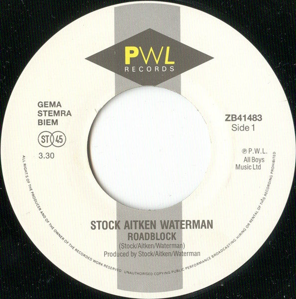 Stock Aitken Waterman* : Roadblock (7", Single)