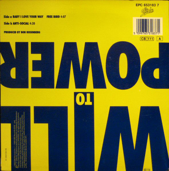 Will To Power : Freebaby (Baby, I Love Your Way/Free Bird) (7", Single)