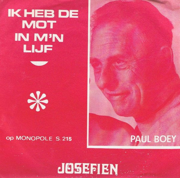 Paul Boey : Ik Heb De Mot In M'n Lijf (7", Single)