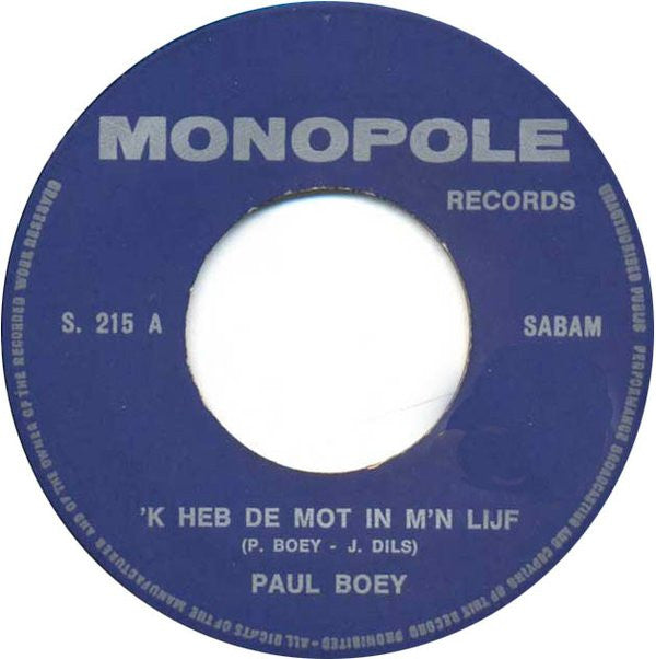 Paul Boey : Ik Heb De Mot In M'n Lijf (7", Single)
