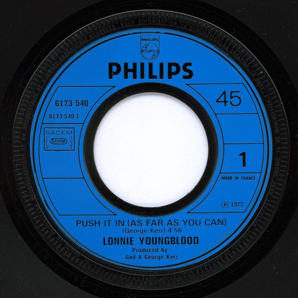 Lonnie Youngblood : Push It In (As Far As You Can) (7", Single)
