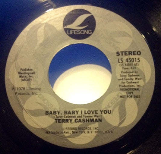 Terry Cashman : Baby, Baby I Love You\\ (7", Promo)