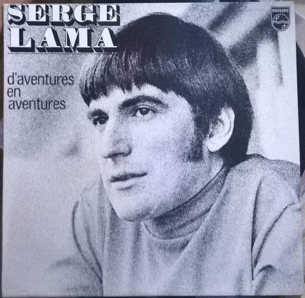 Serge Lama : D'Aventures En Aventures (LP, Album, RE)