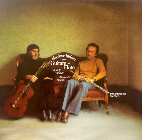 Rudolf Wangler / Alexandre Magnin : Musique Intime Pour Guitare Et Flute (LP)